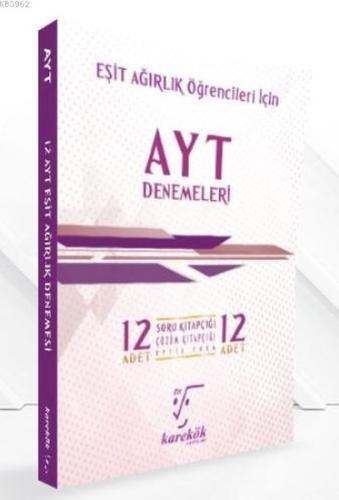 Karekök AYT Eşit Ağırlık 12'li Deneme (Yeni)