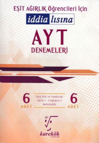 Karekök AYT Eşit Ağırlık 6'lı Denemeleri (Yeni)