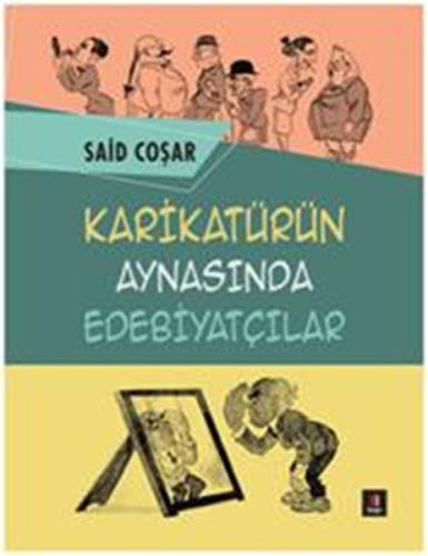 Karikatürün Aynasındaki Edebiyatçılar