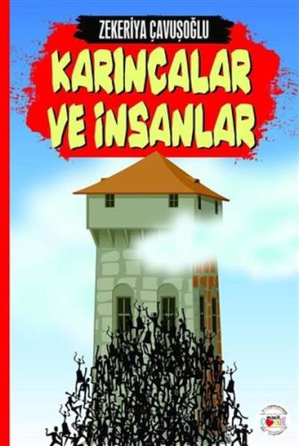 Karıncalar ve İnsanlar