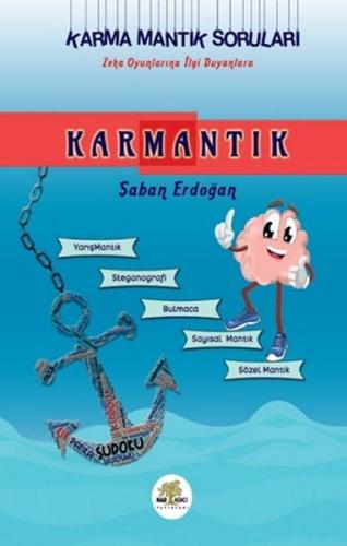 Karmantık - Karma Mantık Soruları