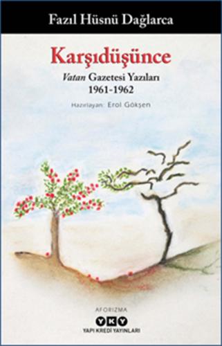 Karşıdüşünce - Vatan Gazetesi Yazıları 1961-1962