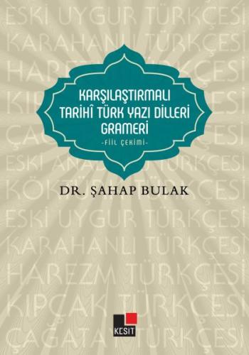 Karşılaştırmalı Tarihi Türk Yazı Dilleri Grameri