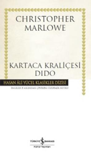 Kartaca Kraliçesi Dido - Hasan Ali Yücel Klasikleri (Ciltli)