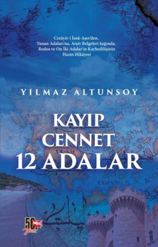 Kayıp Cennet - 12 Adalar