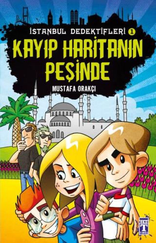 Kayıp Haritanın Peşinde - İstanbul Dedektifleri 1