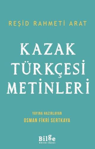 Kazak Türkçesi Metinleri