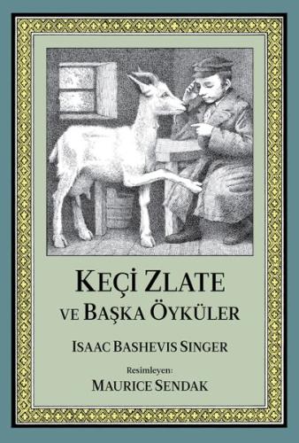 Keçi Zlate ve Başka Öyküler