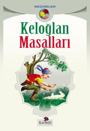 Keloğlan Masalları (İlköğretim İçin)