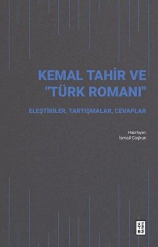 Kemal Tahir ve “Türk Romanı”