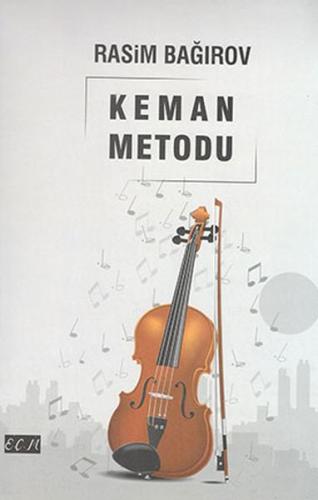 Keman Metodu