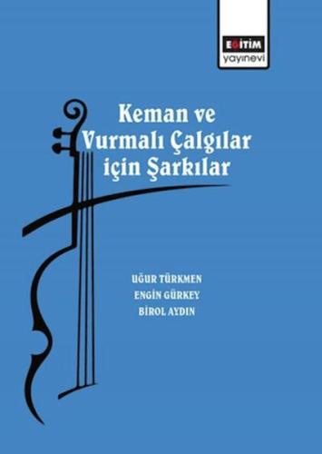 Keman ve Vurmalı Çalgılar için Şarkılar