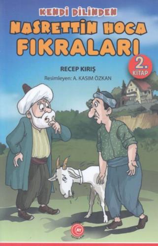 Kendi Dilinden - Nasrettin Hoca Fıkraları 2. Kitap