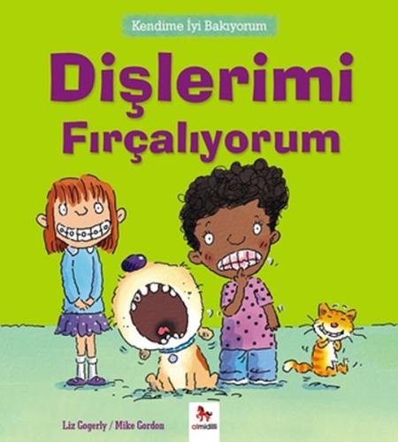 Kendime İyi Bakıyorum - Dişlerimi Fırçalıyorum