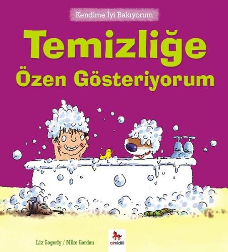 Kendime İyi Bakıyorum - Temizliğe Özen Gösteriyorum