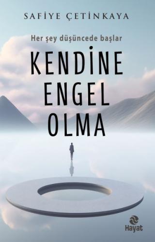 Kendine Engel Olma