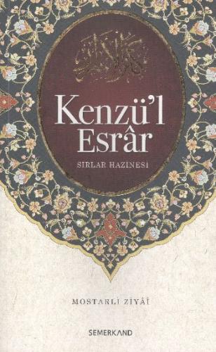 Kenzü'l Esrar / Sırlar Hazinesi