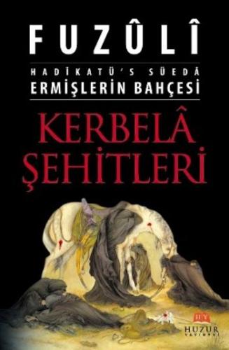 Kerbela Şehitleri Ermişlerin Bahçesi