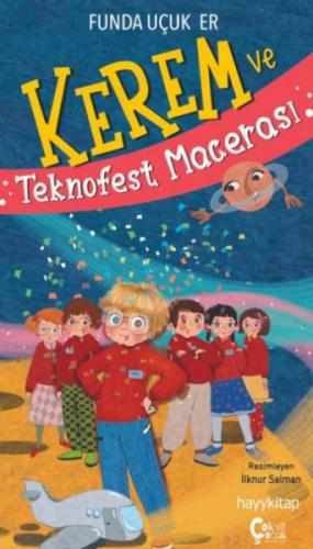 Kerem ve Teknofest Macerası