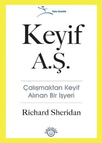 Keyif A.Ş.