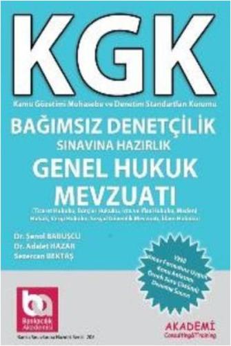 KGK Bağımsız Denetçilik Sınavına Hazırlık Genel Hukuk Mevzuatı