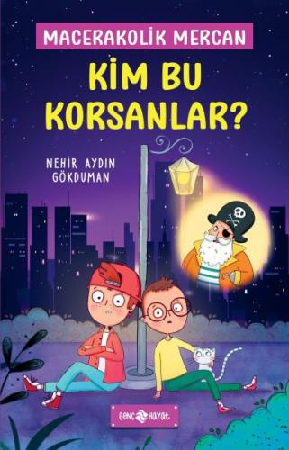 Kim Bu Korsanlar? - Macerakolik Mercan 3