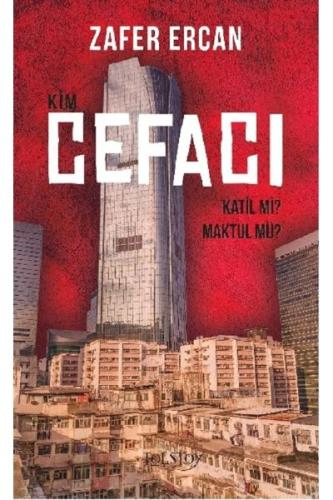 Kim Cefacı - Katil mi? Maktul mü?