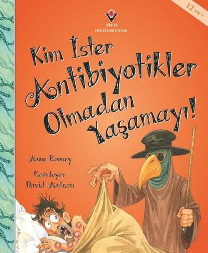 Kim İster Antibiyotikler Olmadan Yaşamayı!