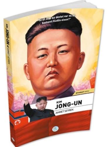 Kim Jong-Un - Biyografi Serisi