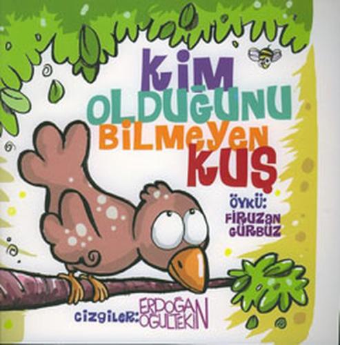 Kim Olduğunu Bilmeyen Kuş