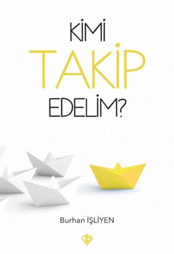 Kimi Takip Edelim ?