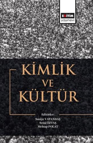 Kimlik Ve Kültür