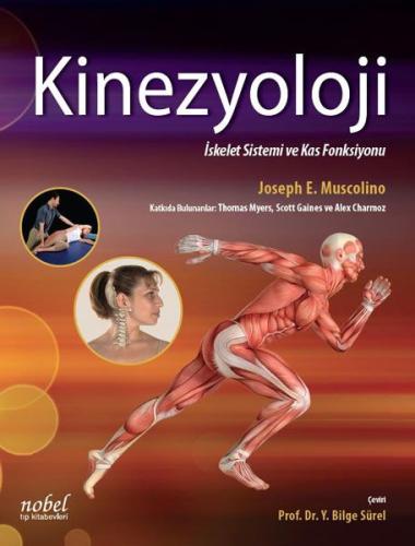 Kinezyoloji: İskelet Sistemi ve Kas Fonksiyonu (Ciltli)