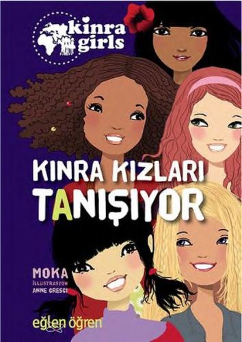 Kinra Grils 1 - Kınra Kızları Tanışıyor