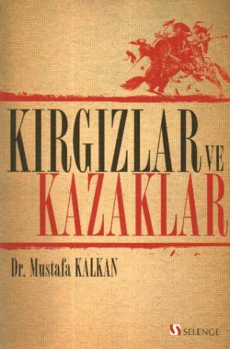 Kırgızlar ve Kazaklar