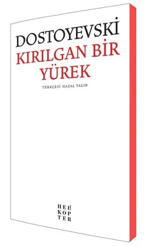 Kırılgan Bir Yürek