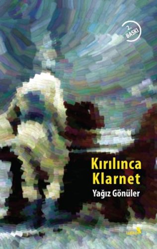 Kırılınca Klarnet