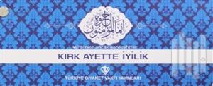 Kırk Ayette İyilik