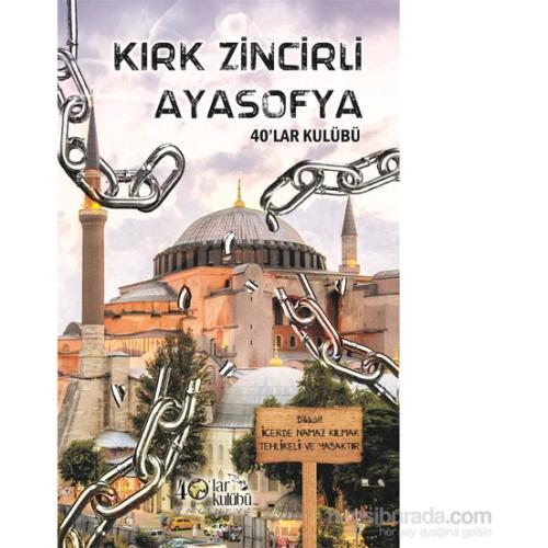 Kırk Zincirli Ayasofya