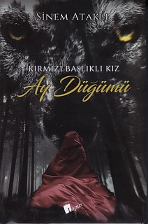 Kırmızı Başlıklı Kız - Ay Düğümü (Ciltli)