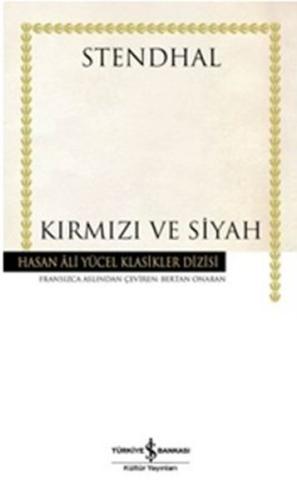 Kırmızı ve Siyah - Hasan Ali Yücel Klasikleri (Ciltli)