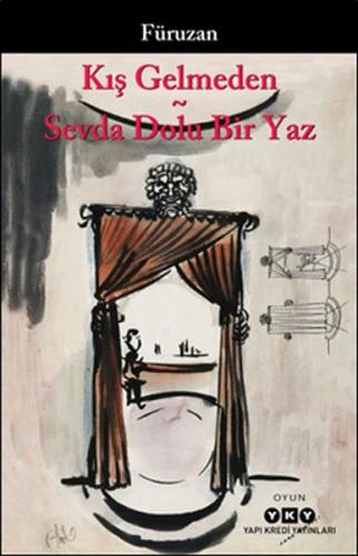 Kış Gelmeden - Sevda Dolu Bir Yaz