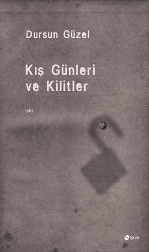 Kiş Günleri Ve Kilitler