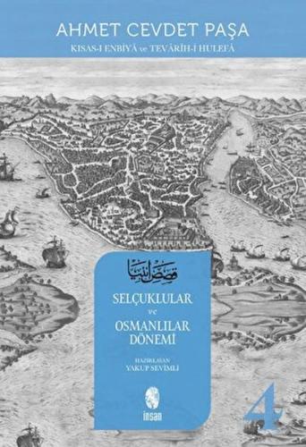 Kısas-ı Enbiya ve Tevarih-i Hulefa 4. Cilt