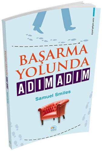 Kişisel Gelişim Serisi - Başarma Yolunda Adım Adım