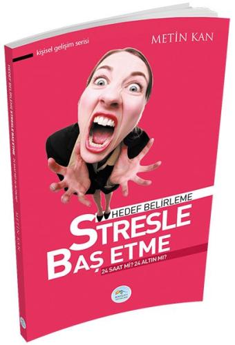 Kişisel Gelişim Serisi - Stresle Baş Etme