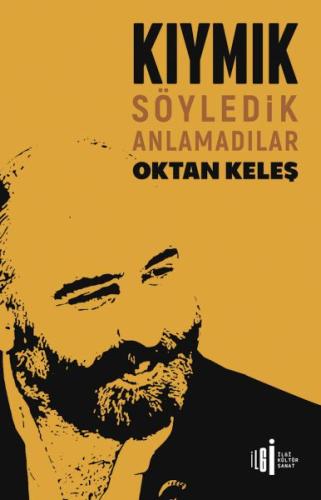 Kıymık - Söyledik Anlamadılar