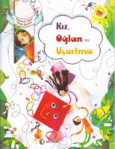 Kız, Oğlan ve Uçurtma