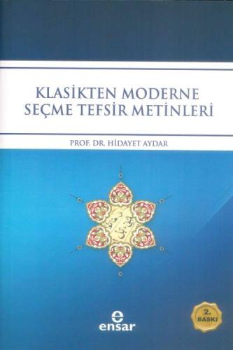 Klasikten Moderne Seçme Tefsir Metinleri