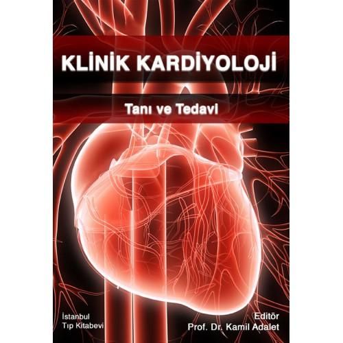 Klinik Kardiyoloji - Tanı ve Tedavi (Ciltli)